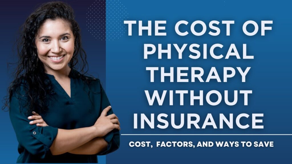 How Much Is Physical Therapy