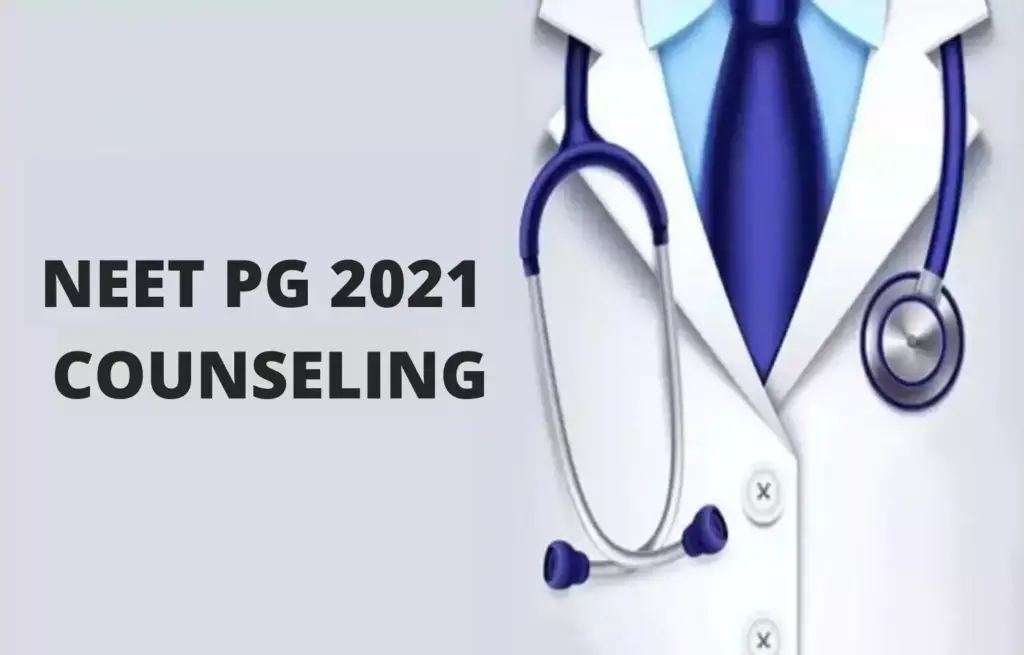 NEET PG Counselling 2021