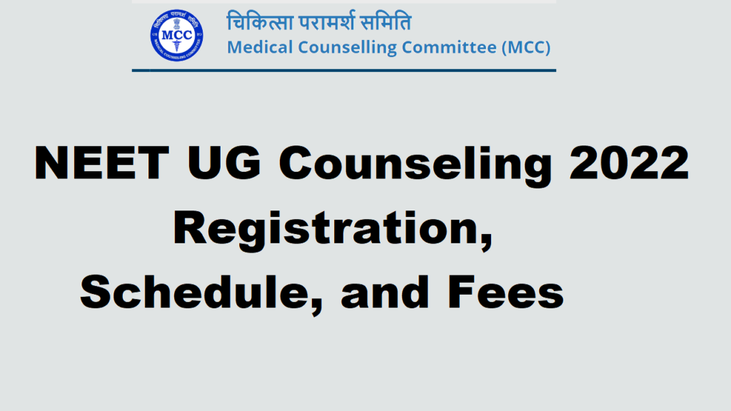 NEET UG 2022 Counselling Dates