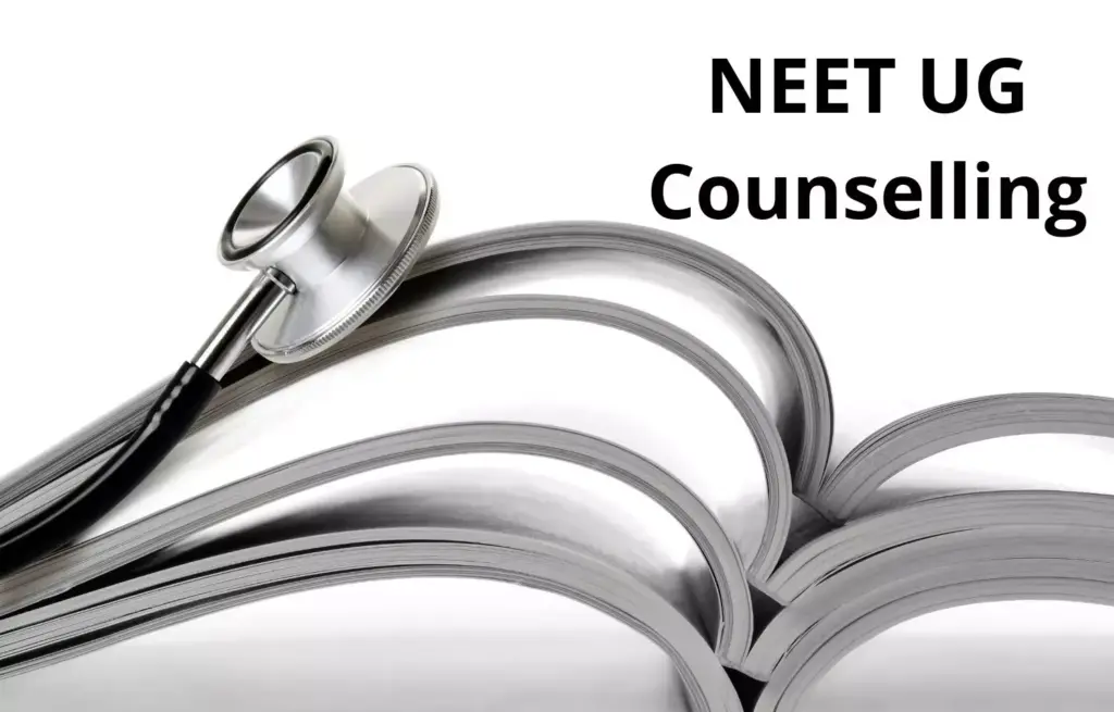 NEET UG 2022 Counselling Dates
